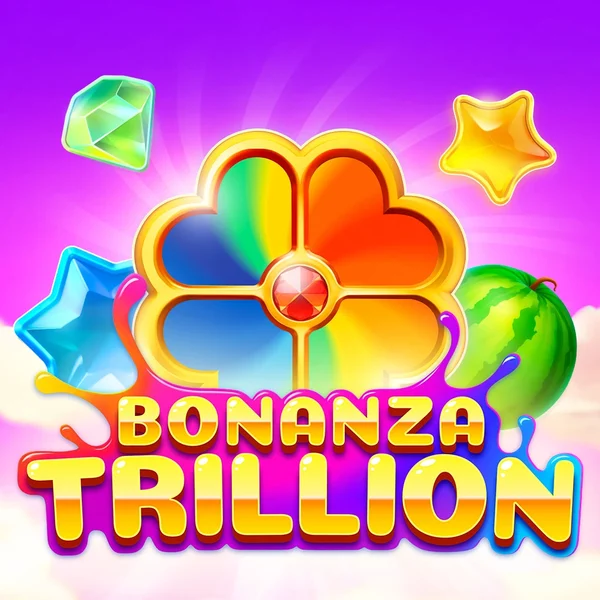 Bonanza Trillion